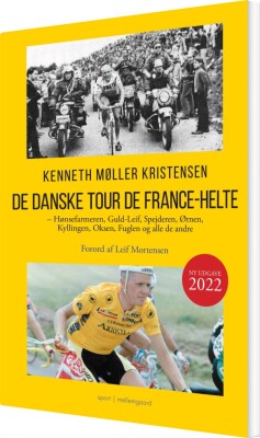 De Danske Tour De France-Helte - Kenneth Møller Kristensen - Bog