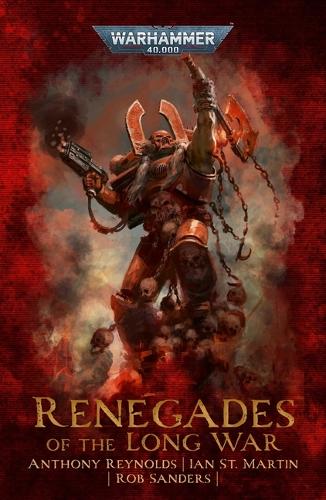 Renegades of the Long War - Warhammer 40,000 (Paperback)