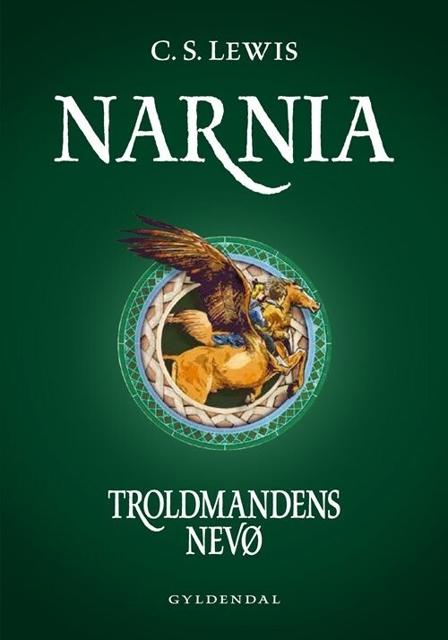 Narnia 1 - Troldmandens Nevø - C. S. Lewis - Bog