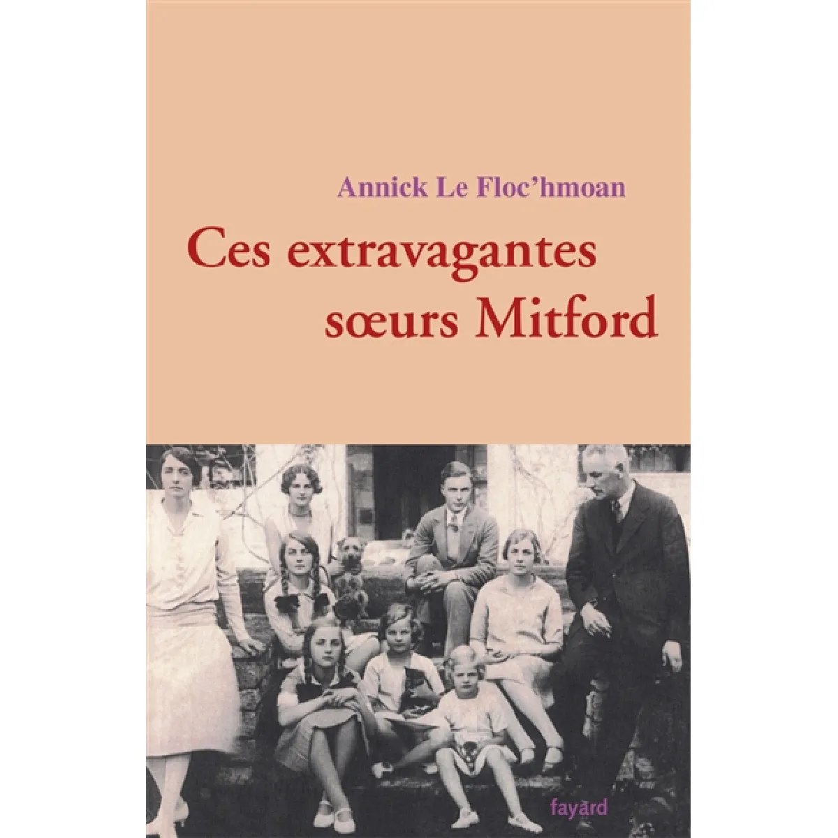 Ces extravagantes soeurs Mitford. Vol. 1 · Occasion