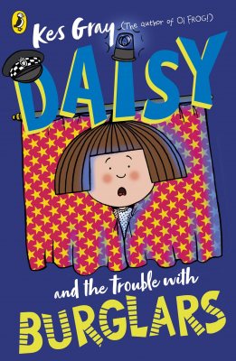 Daisy and the Trouble with Burglars - A Daisy Story (Paperback)