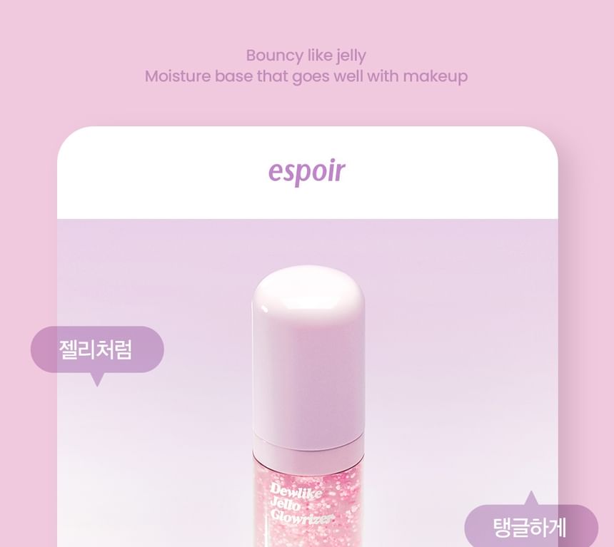 espoir - Dewlike Jello Glowrizer