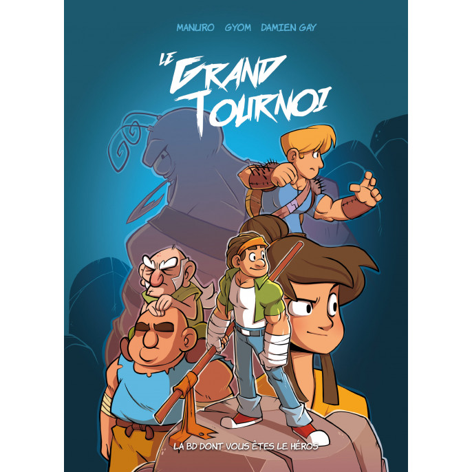 Le Grand Tournoi : La BD dont vous êtes le Héros