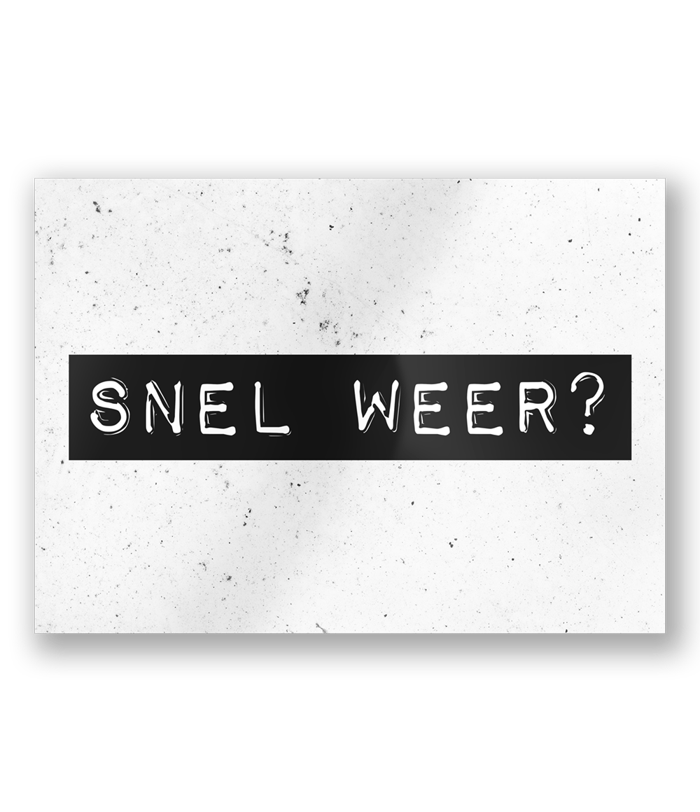 Wenskaart Snel Weer 15cm