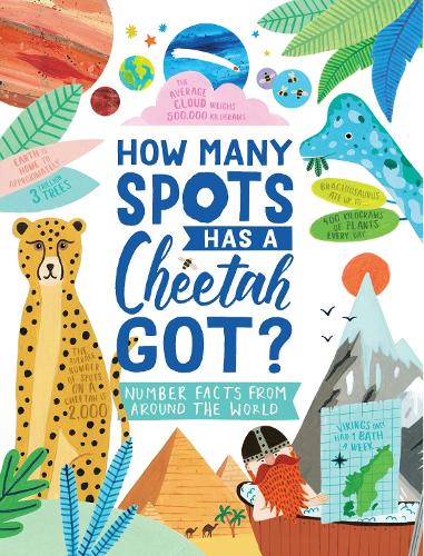 How Many Spots Has a Cheetah Got: Number Facts From Around the World (Paperback)