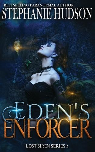 Eden's Enforcer - The Lost Siren 2 (Paperback)