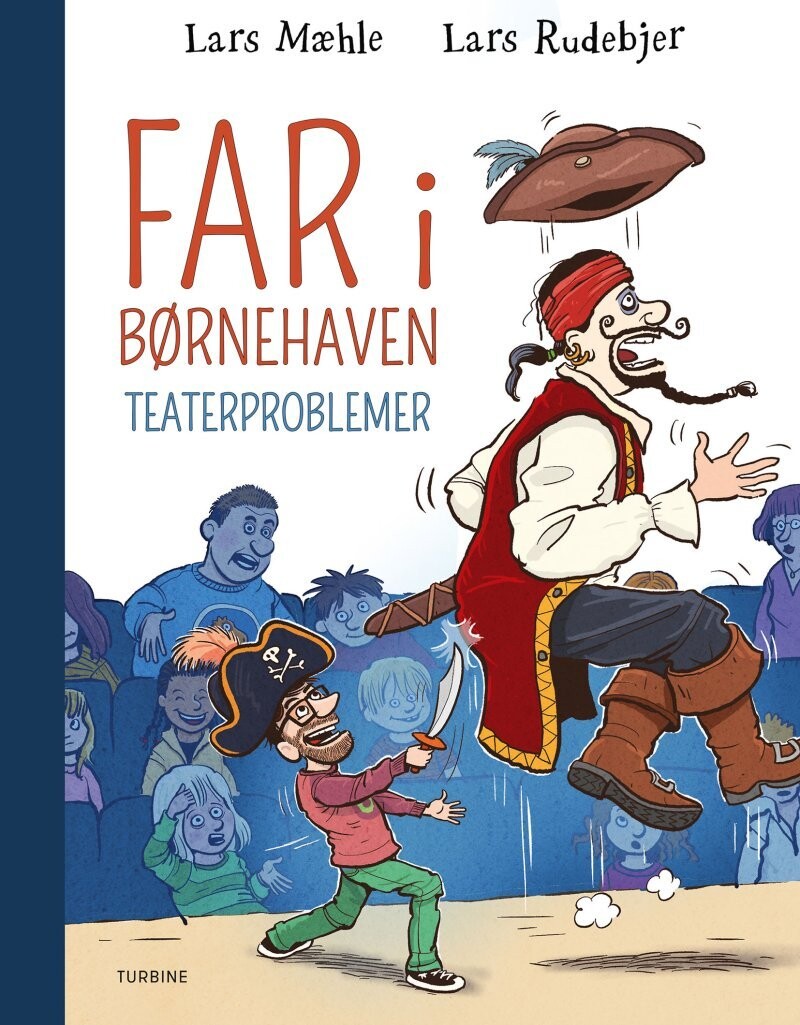 Far I Børnehaven: Teaterproblemer - Lars Mæhle - Bog