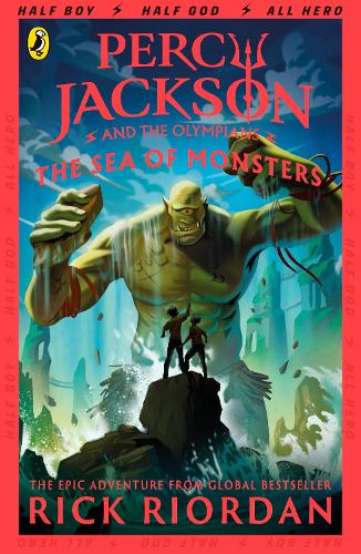 Percy Jackson and the Sea of Monsters (Book 2) - Percy Jackson and The Olympians (Paperback)