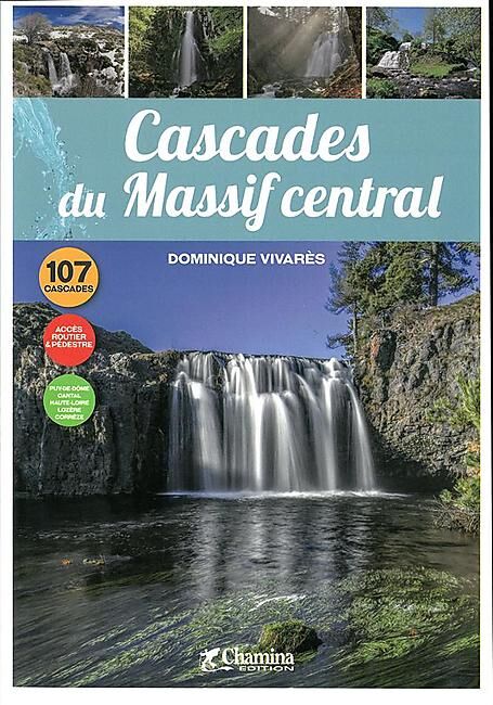 CHAMINA - CASCADES DU MASSIF CENTRAL
