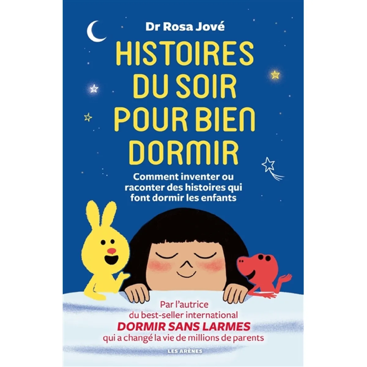Histoires du soir pour bien dormir : comment inventer ou raconter des histoires qui font dormir les enfants · Occasion