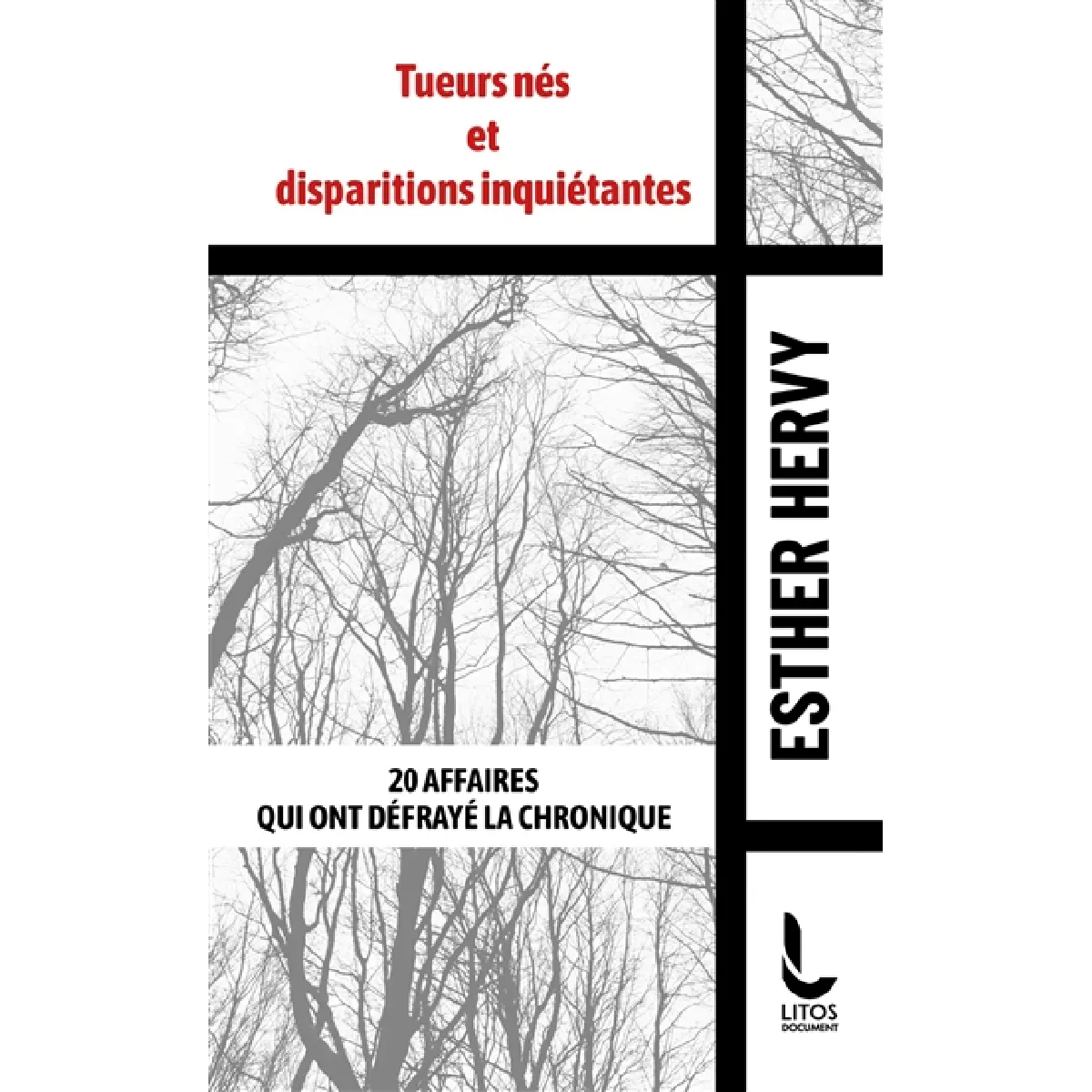 Tueurs nés et disparitions inquiétantes : 20 affaires qui ont défrayé la chronique · Occasion