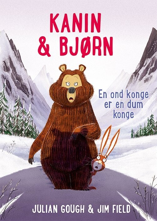 Kanin & Bjørn 5: En Ond Konge Er En Dum Konge - Julian Gough - Bog