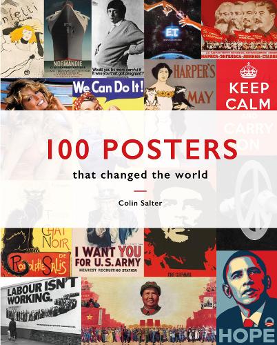 100 Posters That Changed The World (Hardback)