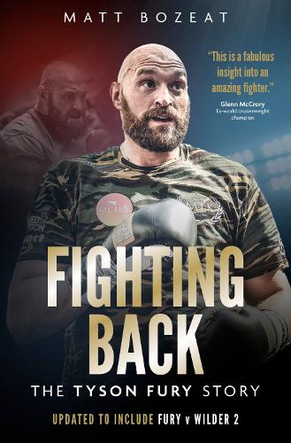 Fighting Back: The Tyson Fury Story (Hardback)