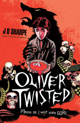 Oliver Twisted (Paperback)