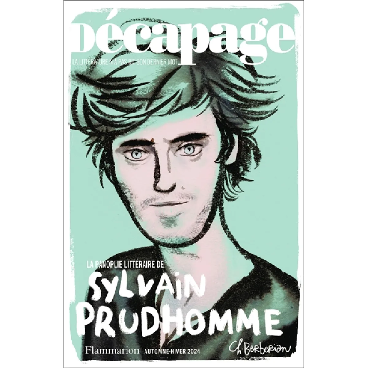 Décapage, n° 70. La panoplie littéraire de Sylvain Prudhomme · Occasion