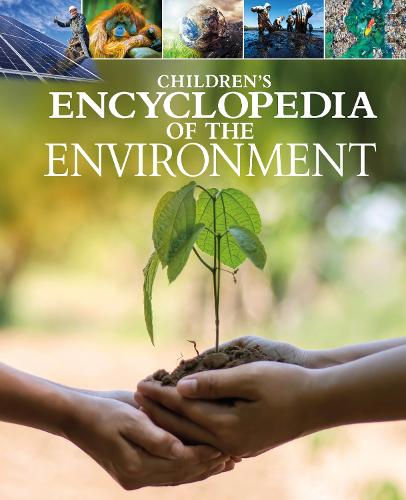 Children's Encyclopedia of the Environment - Arcturus Children's Reference Library (Hardback)
