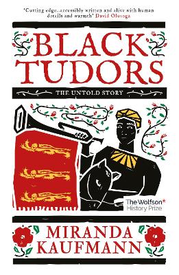 Black Tudors: The Untold Story (Paperback)