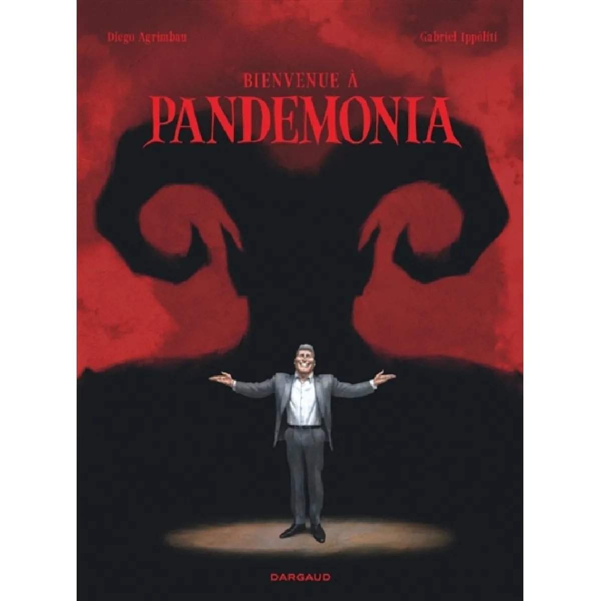 Bienvenue à Pandemonia · Occasion