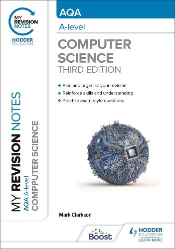 My Revision Notes: AQA A-level Computer Science (Paperback)
