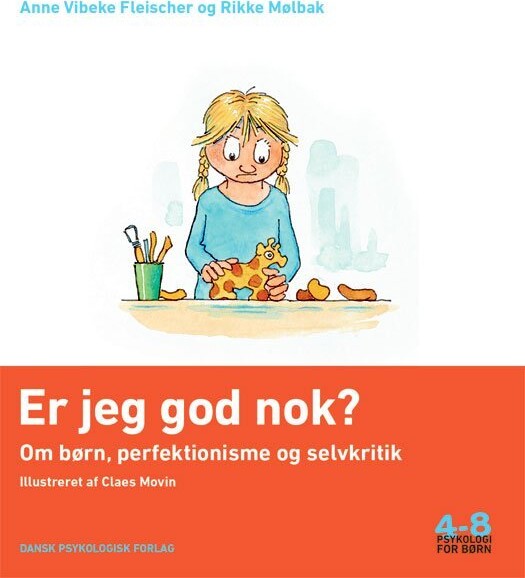 Er Jeg God Nok? - Anne Vibeke Fleischer - Bog