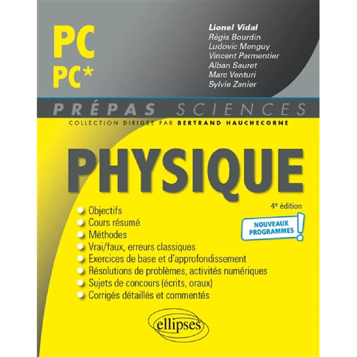 Physique PC, PC* : nouveaux programmes