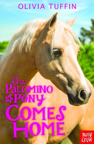 The Palomino Pony Comes Home - The Palomino Pony (Paperback)