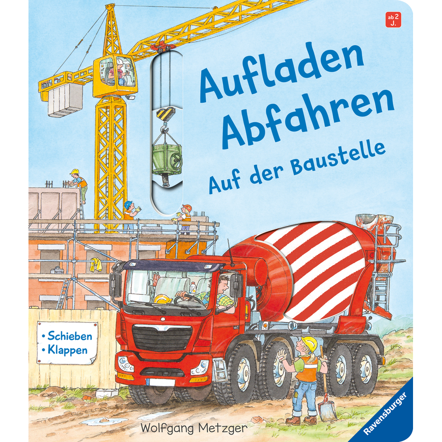 Ravensburger Aufladen, Abfahren: Auf der Baustelle