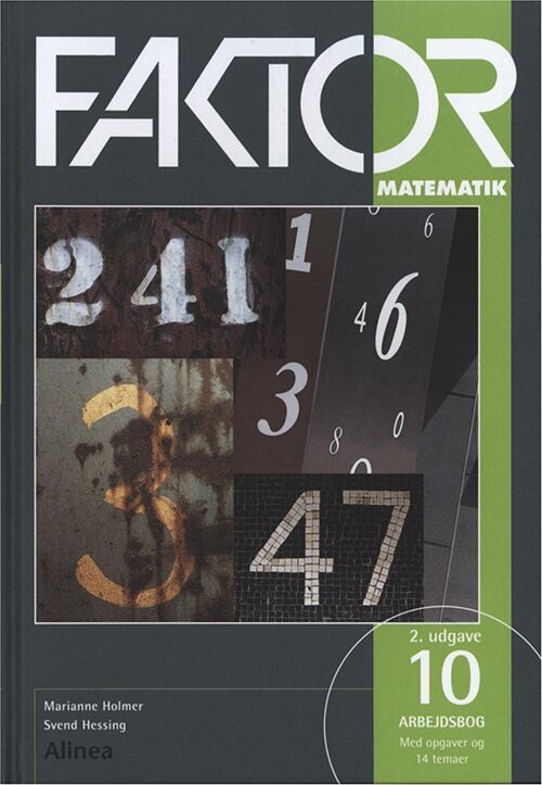 Faktor 10, Arbejdsbog - 2. Udgave - Marianne Holmer - Bog
