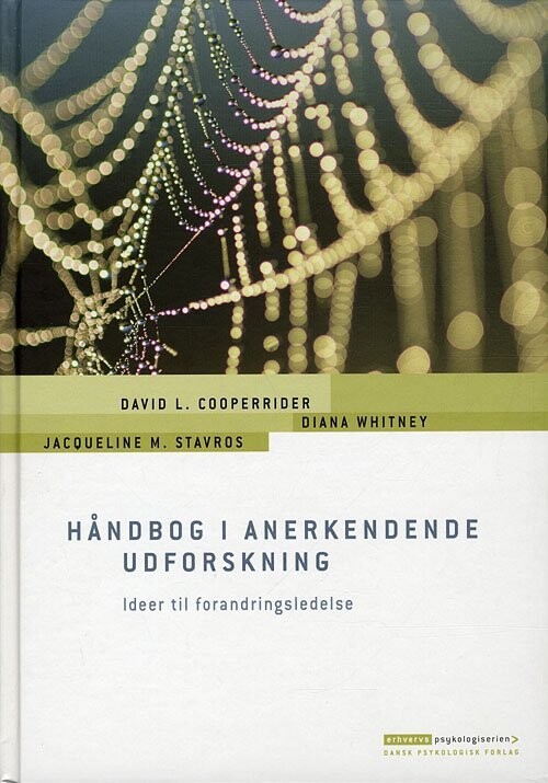 Håndbog I Anerkendende Udforskning - Jacqueline M. Stavros - Bog