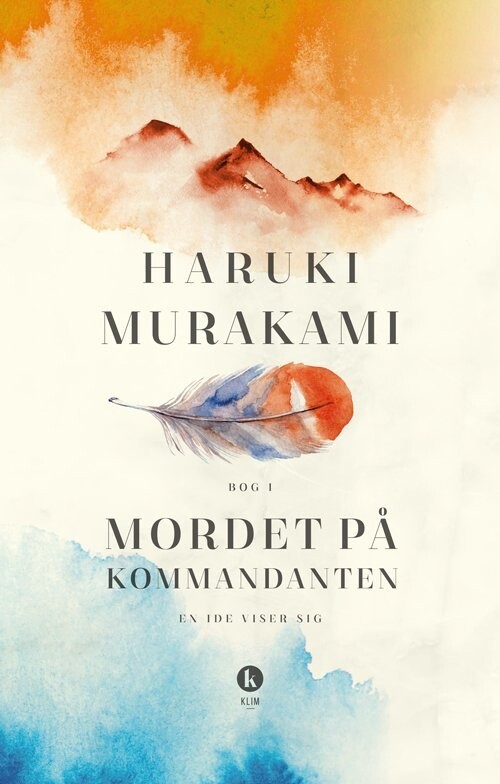 Mordet På Kommandanten - Bog 1 - Haruki Murakami - Bog