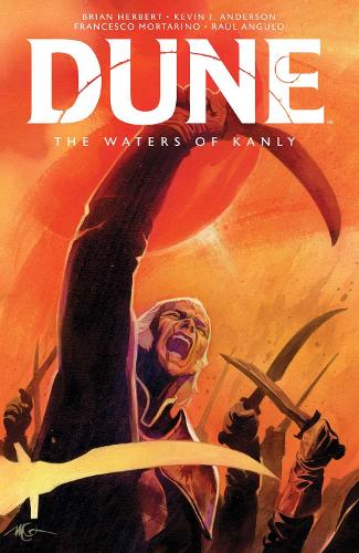 Dune: The Waters of Kanly (Hardback)