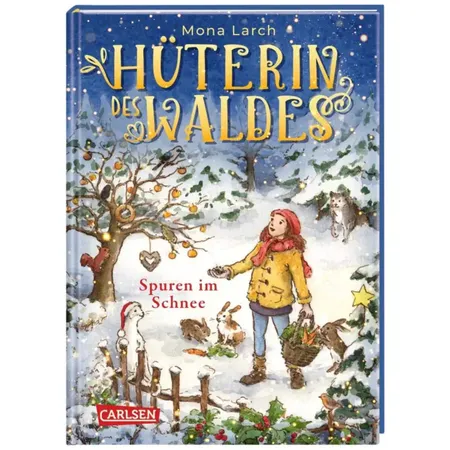 Carlsen Verlag Hüterin des Waldes 4: Spuren im Schnee