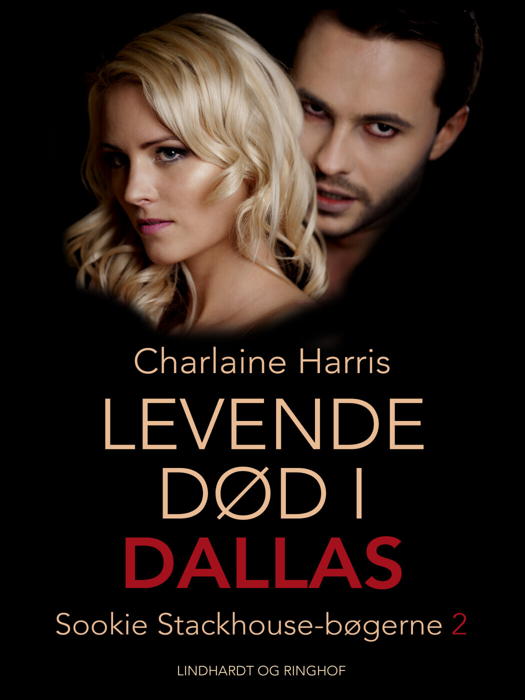 Levende Død I Dallas - Charlaine Harris - Bog