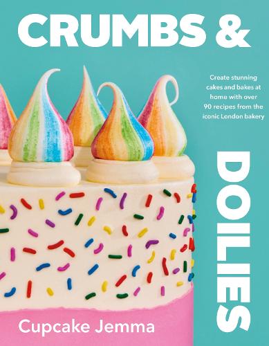Crumbs & Doilies (Hardback)