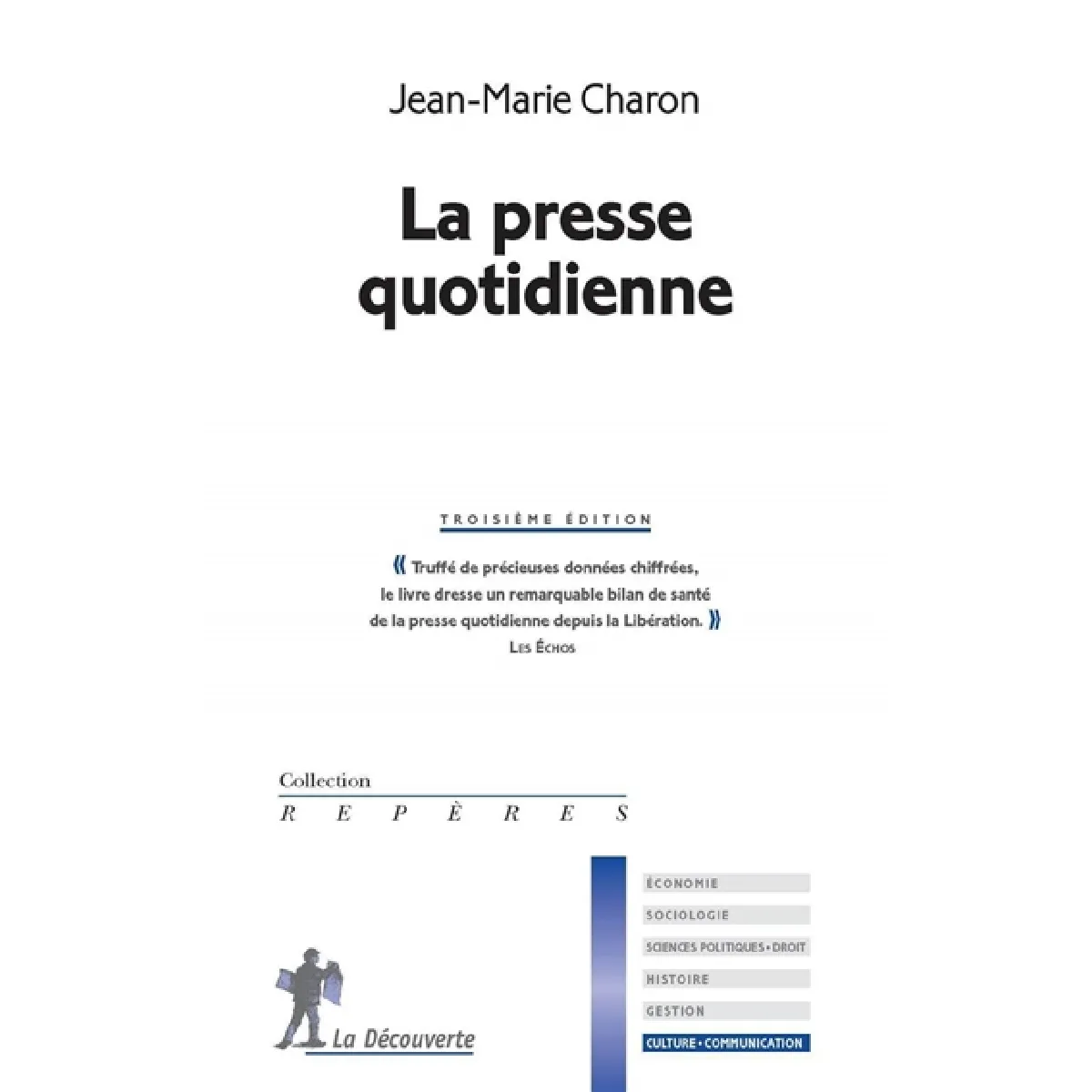 La presse quotidienne · Occasion