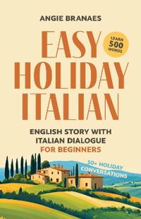 Easy Holiday Italian