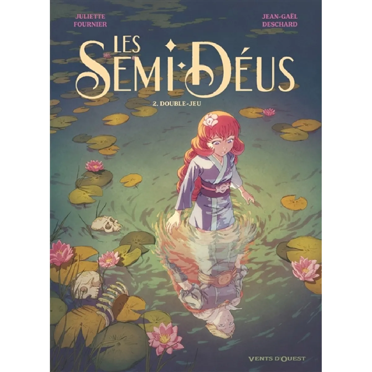 Les Semi-Déus. Vol. 2. Double-jeu