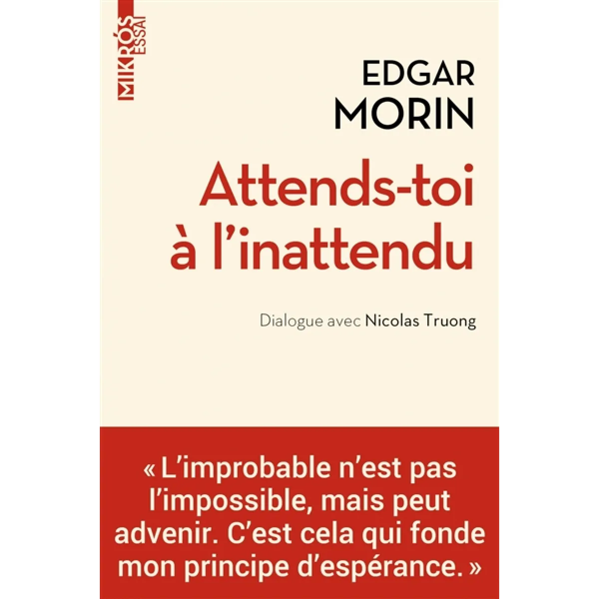 Attends-toi à l'inattendu : dialogue avec Nicolas Truong · Occasion