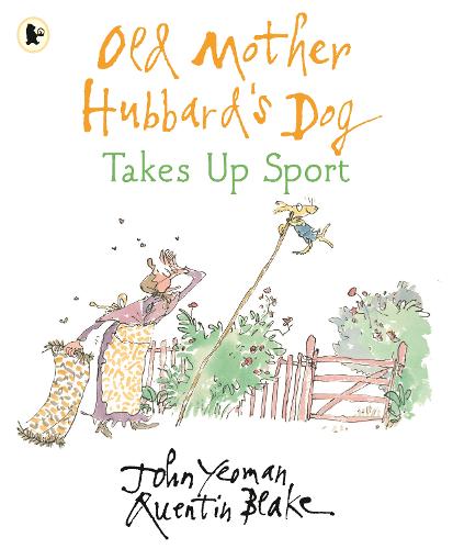 Old Mother Hubbard's Dog Takes Up Sport - Old Mother Hubbard (Paperback)