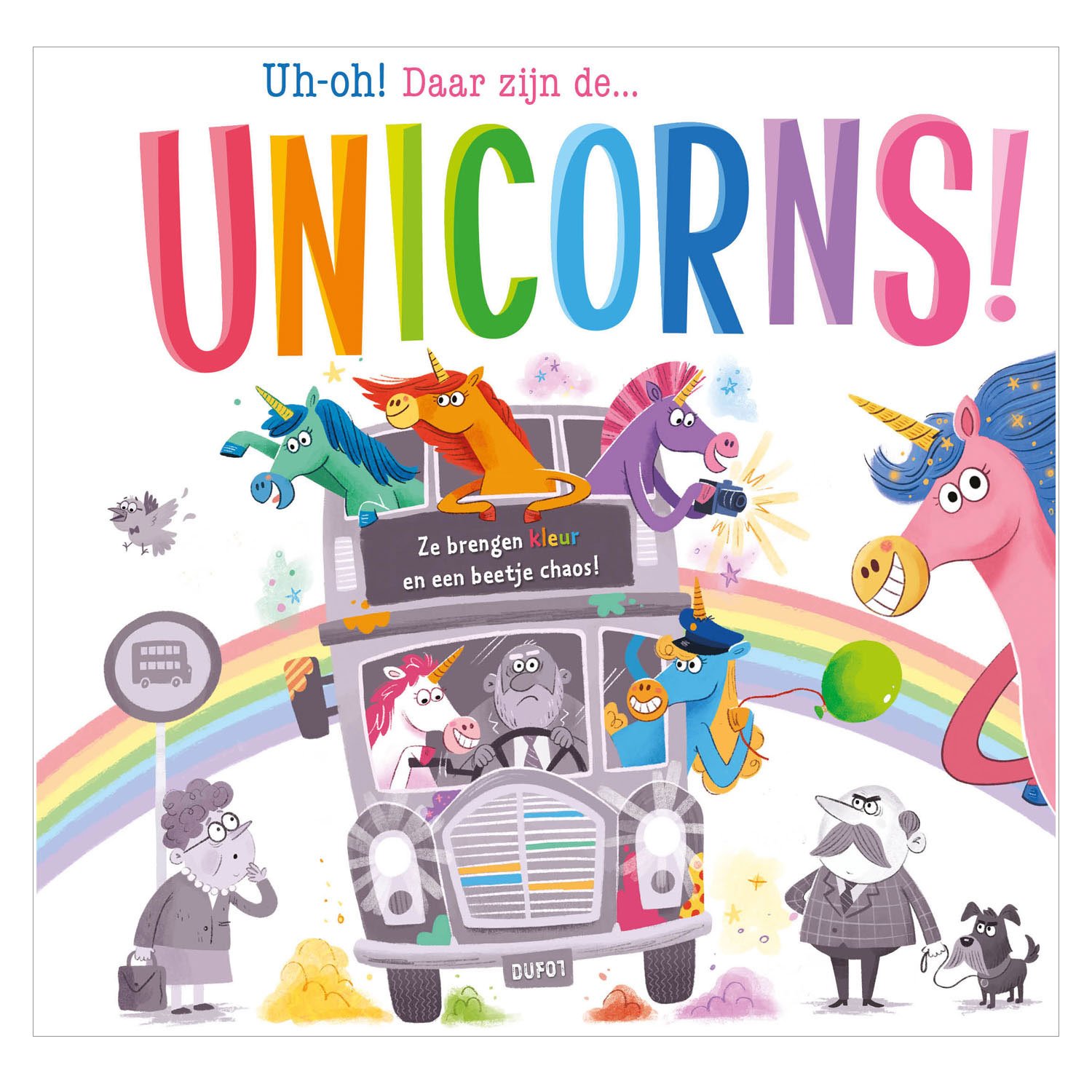Uh-Oh! Daar Zijn de Unicorns!