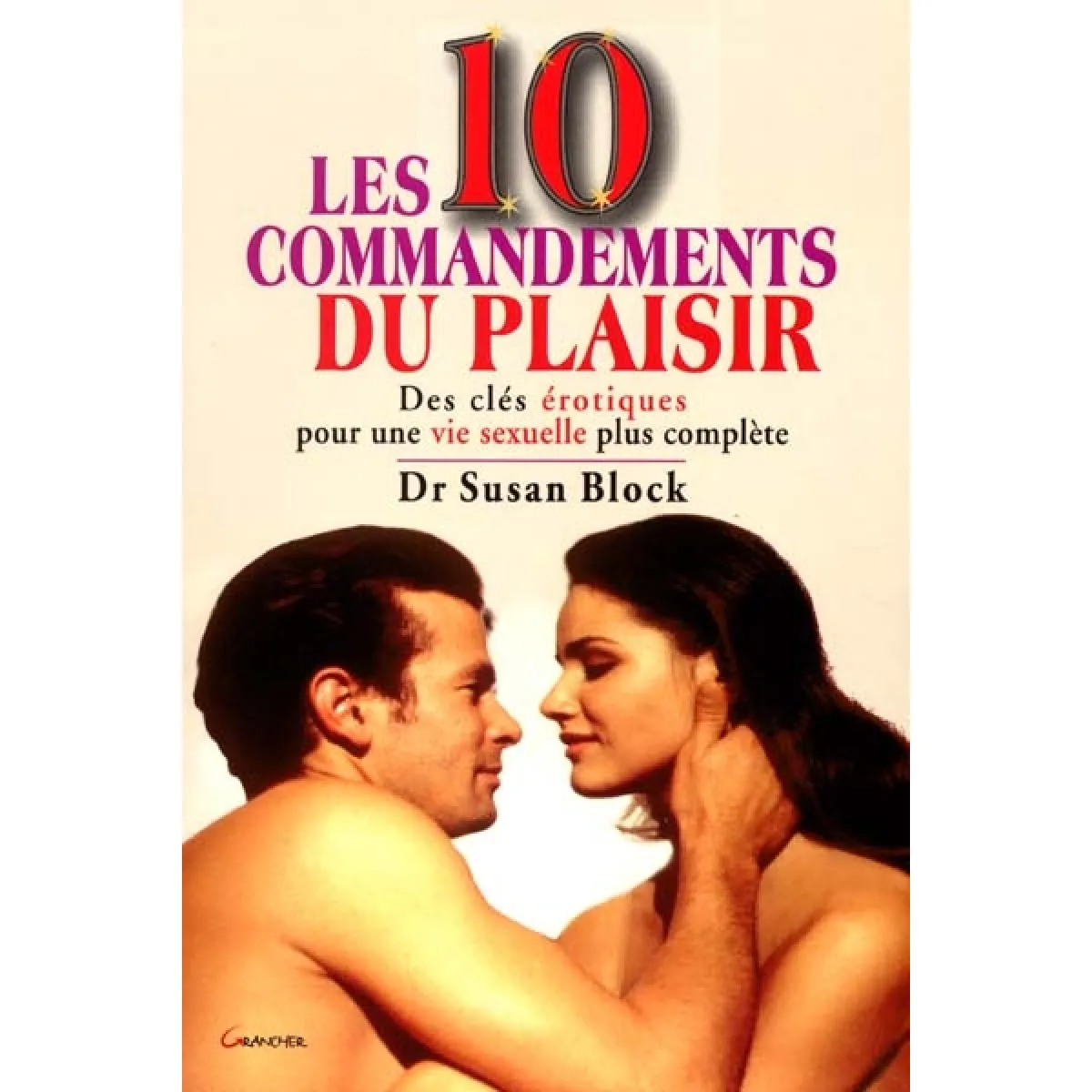 Les dix commandements du plaisir · Occasion