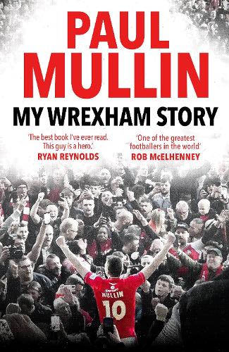 My Wrexham Story (Hardback)