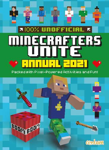 Minecrafters Unite Annual 2021 (Hardback)