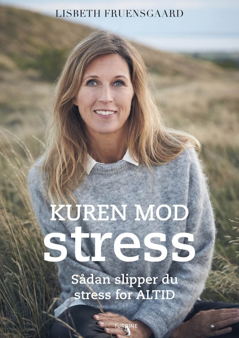 Kuren Mod Stress - Lisbeth Fruensgaard - Bog