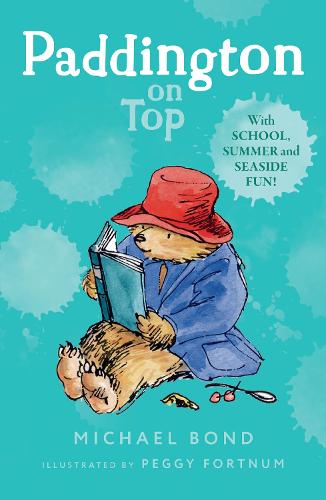 Paddington on Top (Paperback)