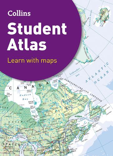 Collins Student Atlas: Ideal for Learning at School and at Home - Collins School Atlases (Hardback)