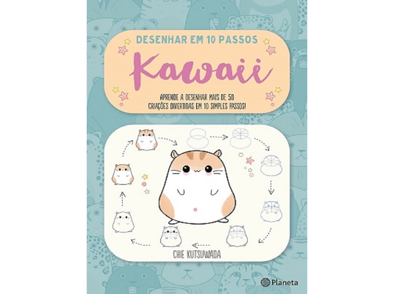 LIVRO DESENHAR EM 10 PASSOS KAWAII DE CHIE KUTSUWADA