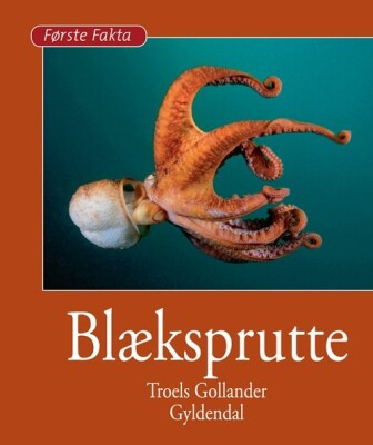 Blæksprutte - Troels Gollander - Bog