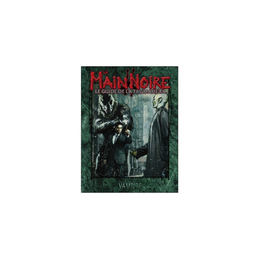Vampire : La Mascarade - La Main Noire : Le Guide de Tal'Mahe'Ra